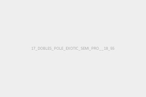 17_DOBLES_POLE_EXOTIC_SEMI_PRO__18_55