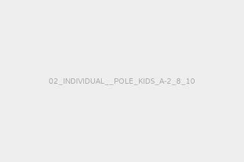 02_INDIVIDUAL__POLE_KIDS_A-2_8_10