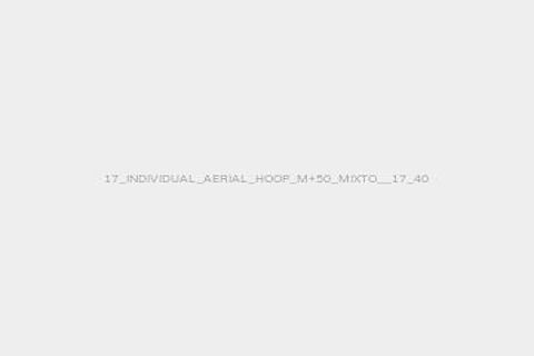 17_INDIVIDUAL_AERIAL_HOOP_M+50_MIXTO__17_40