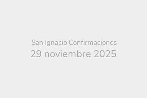  San Ignacio Confirmaciones 29 noviembre 2025