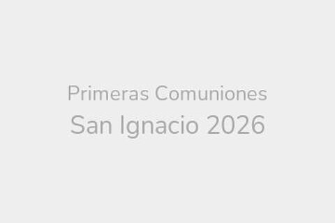 Primeras Comuniones San Ignacio 2026