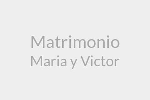 Matrimonio Maria y Victor