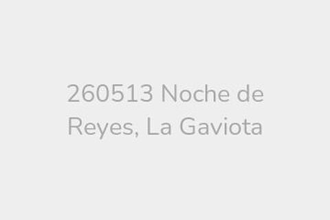260513 Noche de Reyes, La Gaviota