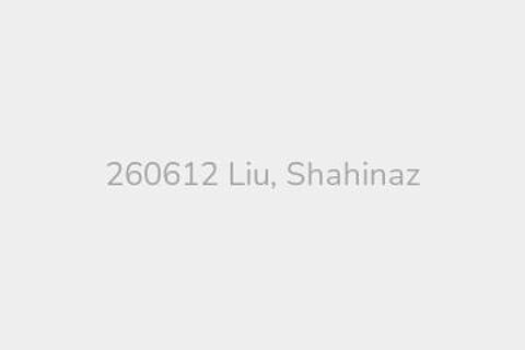 260612 Liu, Shahinaz