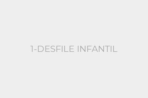 1-DESFILE INFANTIL