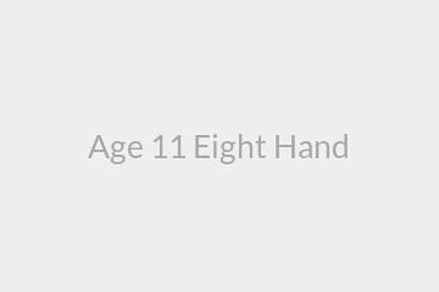 Age 11 Eight Hand