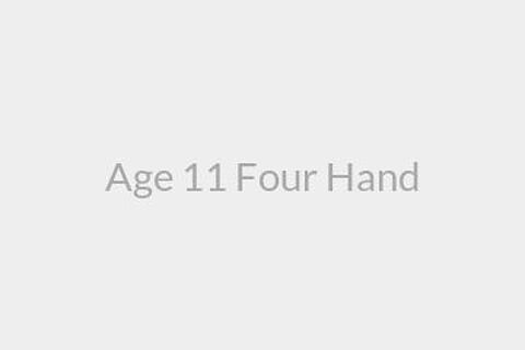Age 11 Four Hand
