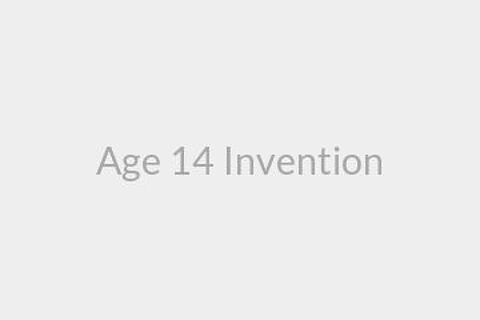 Age 14 Invention