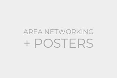 AREA NETWORKING + POSTERS