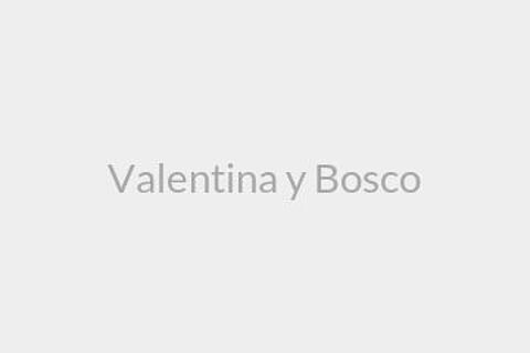 Valentina y Bosco
