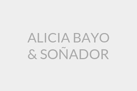 ALICIA BAYO & SOÑADOR