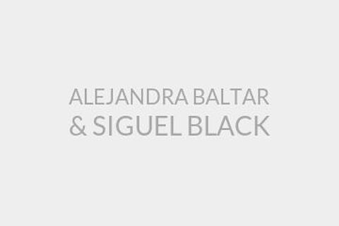 ALEJANDRA BALTAR & SIGUEL BLACK