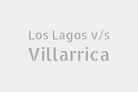 Los Lagos v/s Villarrica