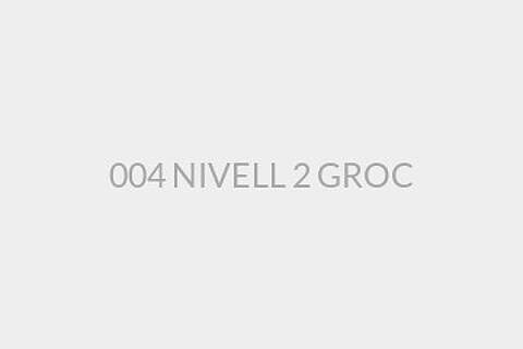 004 NIVELL 2 GROC