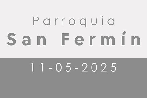 Parroquia San Fermín 11-5-2025