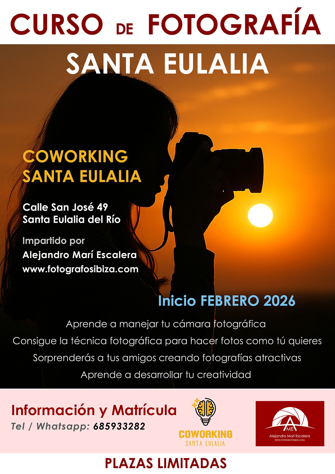 Fotografo Profesional en Ibiza para Retrato, Arquitectura, Publicidad ,Moda y Bodas - poster-curso-fotografia-santa-eulalia-enero-2026-b-ts20251220185647663434.jpg