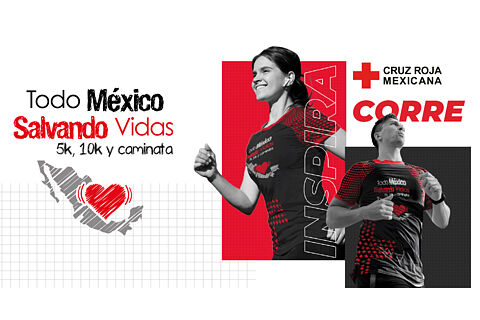 Cruz Roja "Todo México Salvando Vidas"