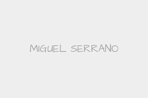 MIGUEL SERRANO