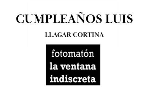 Cumple Luis