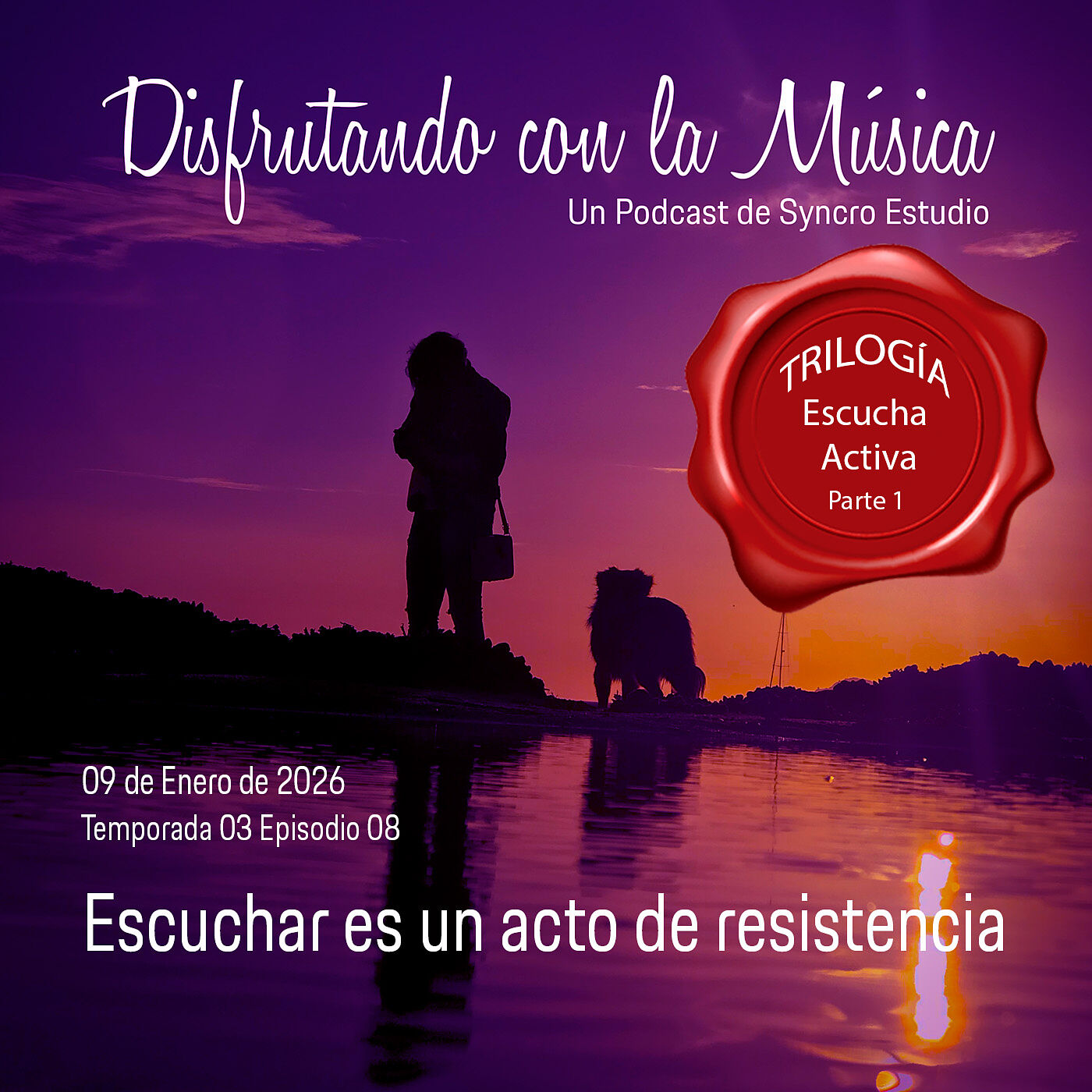 Syncro Estudio - dcm-t03-e08-trilogi-a-escucha-activa-01-escuchar-es-un-acto-de-resistencia-ts20260125110700117036.jpg