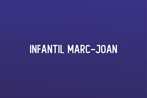 INFANTIL MARC-JOAN