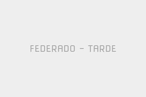 FEDERADO - TARDE
