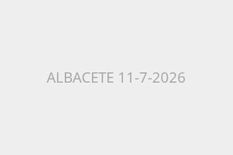 ALBACETE 11-7-2026