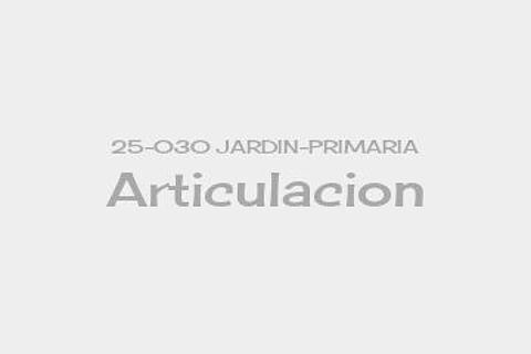 25-030 JARDIN-PRIMARIA Articulacion