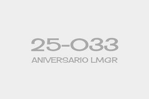 25-033 ANIVERSARIO LMGR