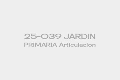 25-039 JARDIN PRIMARIA Articulacion