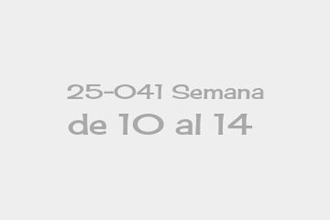25-041 Semana de 10 al 14 